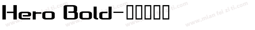 Hero Bold字体转换